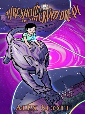 cover image of Thresholds of the Grand Dream